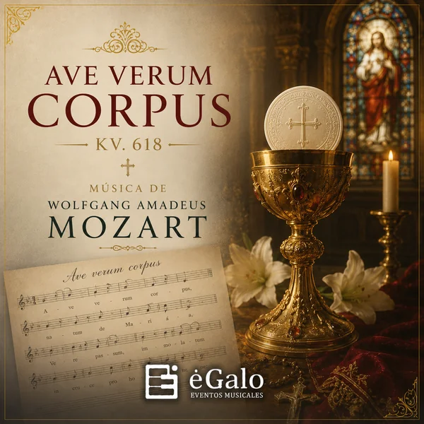 Ave Verum Corpus KV. 618 de Wolfgang Amadeus Mozart – Música para ceremonias y eventos de eGalo